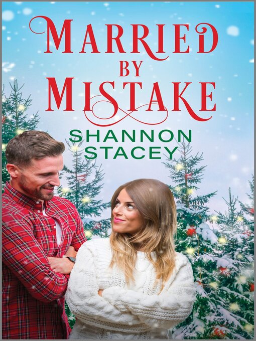 Title details for Married by Mistake by Shannon Stacey - Available